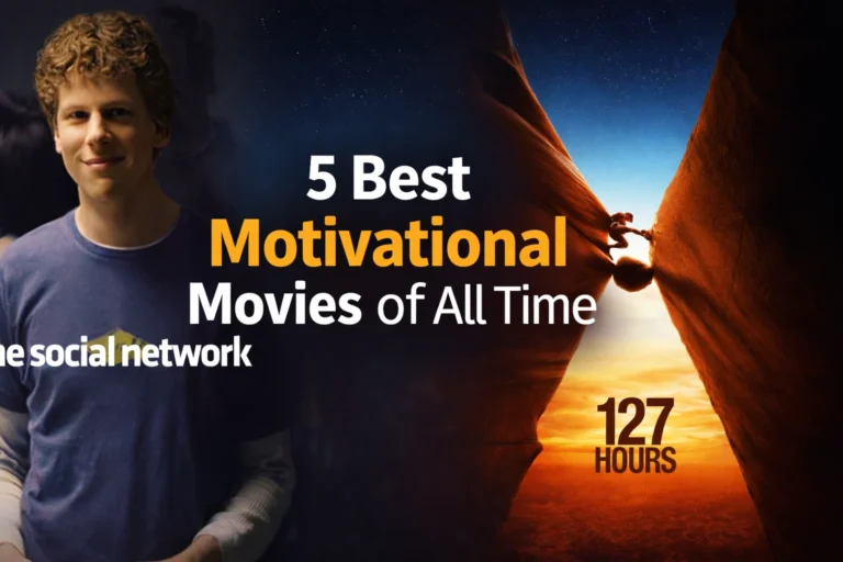 Top 5 motivational movies of all time. Top 5 motivational movies of all time