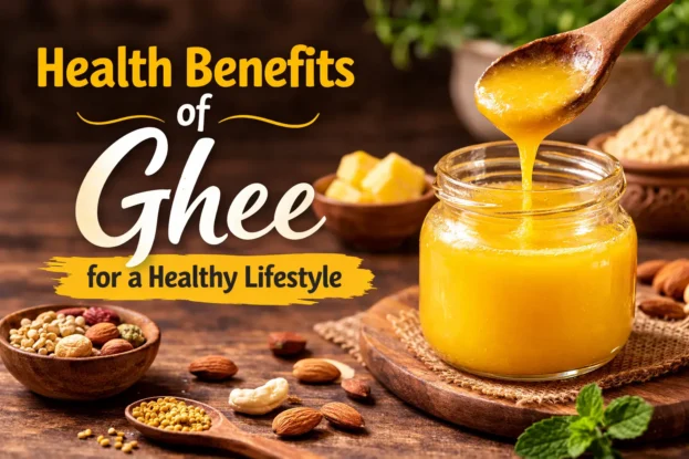 Best Health Benefits of Ghee
