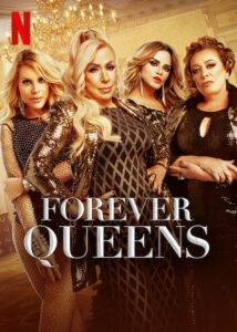 Forever Queens is a Mexican show