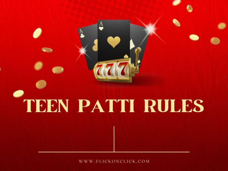 Teen Patti Rules: How Do You Play This Interesting Card Game