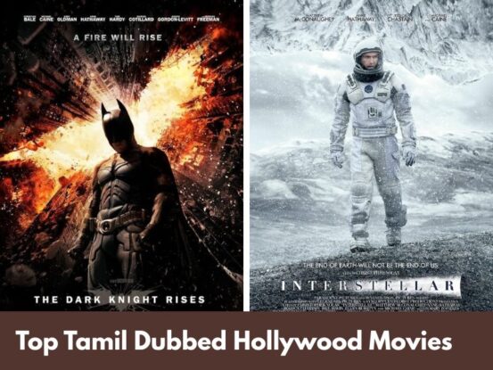 Top 25 Best Tamil Dubbed Hollywood Movies of All Time