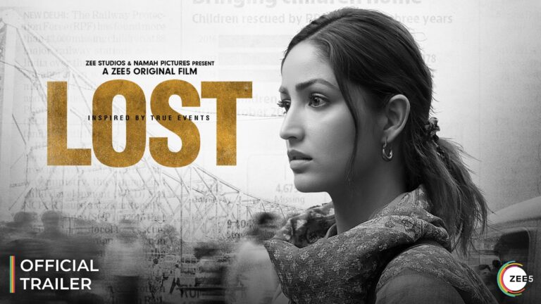 Lost Movie ZEE5 Release Date, OTT Platform, Cast, Story, Trailer and More