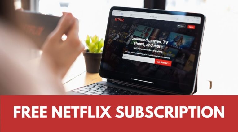 10 Best Ways to Get a Free Netflix Subscription in 2023