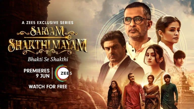 Sarvam Shakthi Mayam Release Date on ZEE5, Cast, Plot, Teaser, Trailer and More