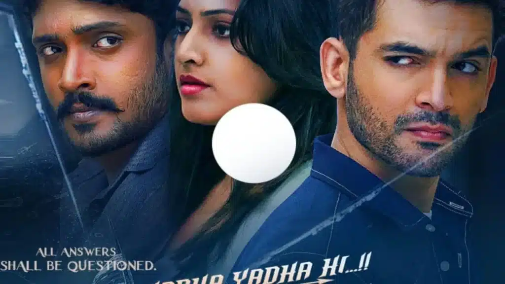 Yadha Yadha Hi OTT Release Date, OTT Platform and TV Rights