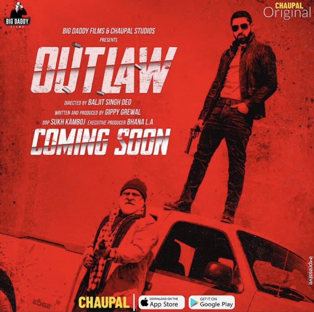 Outlaw (Punjabi Web Series) Release Date on Chaupal TV, Cast, Storyline, Teaser, Trailer and More