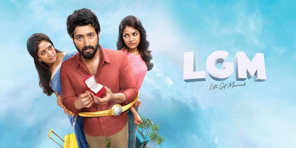 LGM Tamil Movie Review: An Uproarious Roller-Coaster Ride Filled With Love & Humour