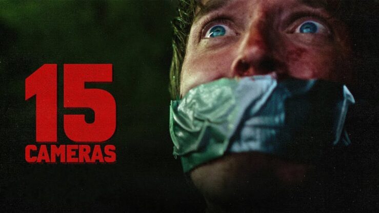 15 Cameras Movie Release Date 2023, Cast, Plot, Teaser, Trailer and More