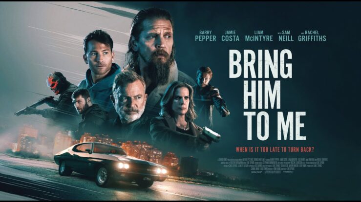 Bring Him to Me Movie 2023 Release Date, Cast, Plot, Trailer and More
