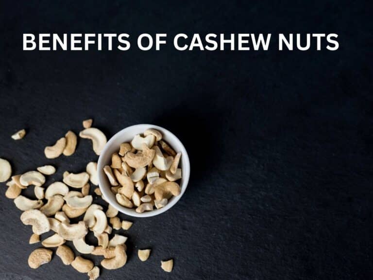 10 Interesting Health Benefits of Cashew Nuts You Must Know