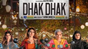 Dhak Dhak Movie Review: A Beautiful Journey of Hearts