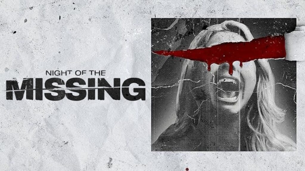 Night of the Missing Movie OTT Release Date in India, OTT Platform