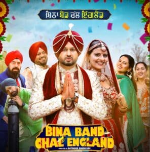 Bina Band Chal England Punjabi Movie Review: A Hilarious Confusion