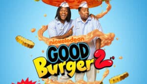 Good Burger 2 Movie Review: A Sequel Worth Waiting