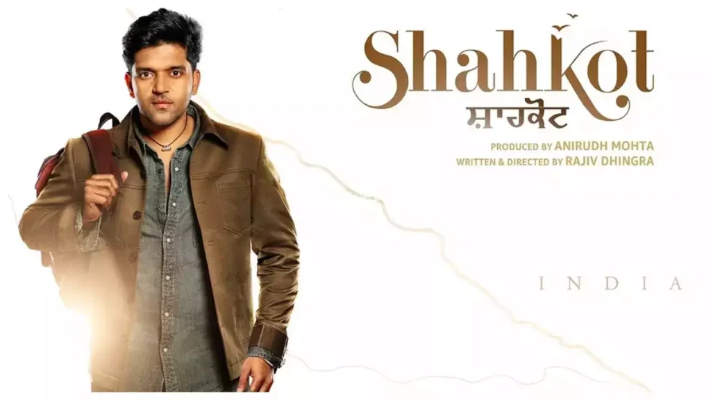 Shahkot Movie OTT Release Date, OTT Platform and TV Rights