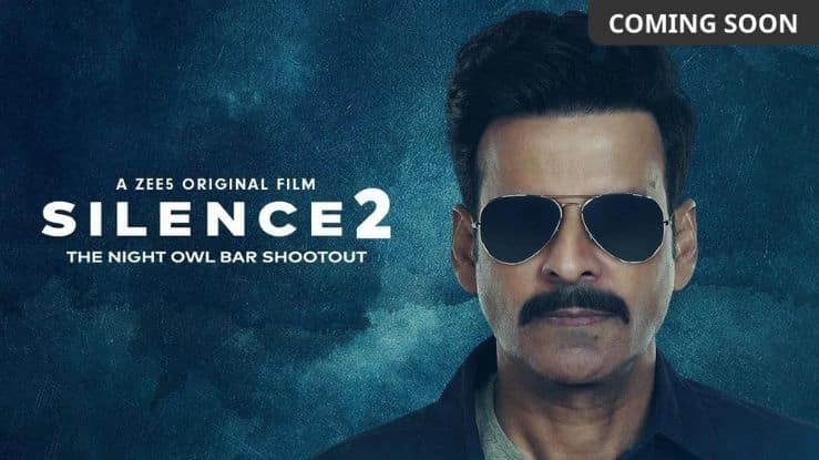 Silence 2: The Night Owl Bar Shootout Release Date on ZEE5, Cast, Story & More
