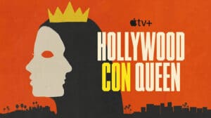 Hollywood Con Queen: A Boring Adaptation of an Interesting Scam