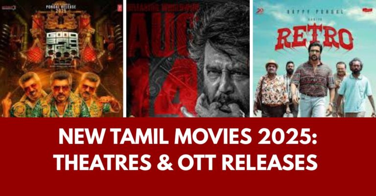New Tamil Movies 2025: Theatres & OTT Releases