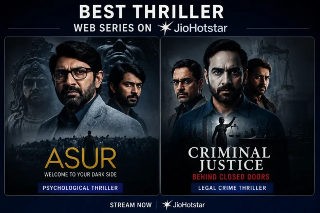 Thriller Web Series on JioHotstar featuring Asur and Criminal Justice
