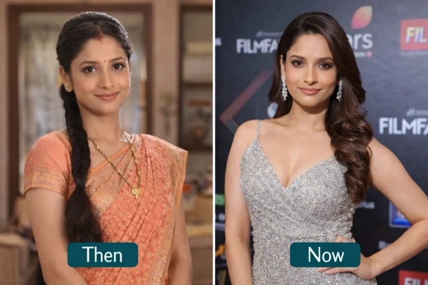 Ankita Lokhande Then and Now