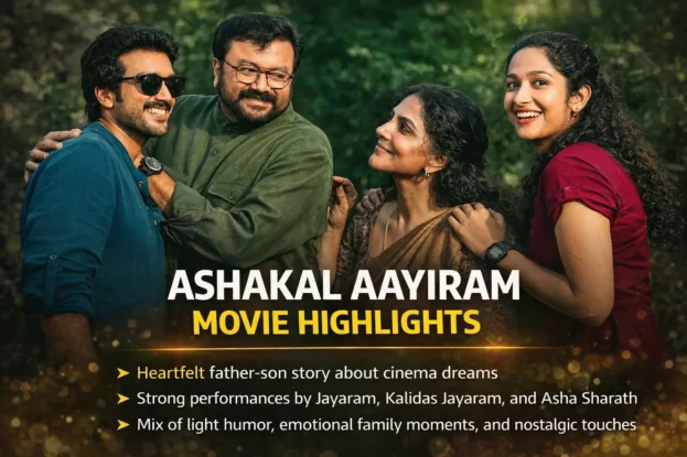 Ashakal Aayiram Movie Highlights