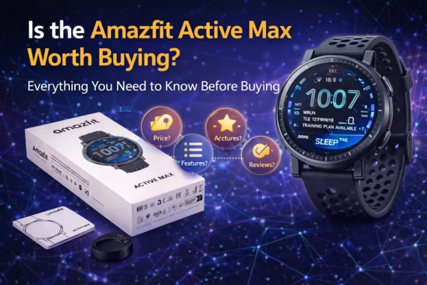 Everything You Need to Know about Amazfit Active Max