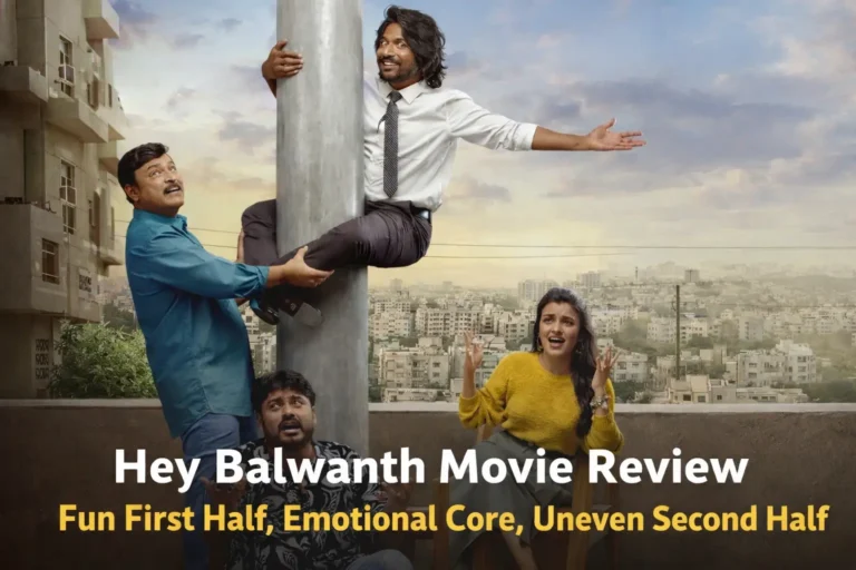 Hey Balwanth Movie Review