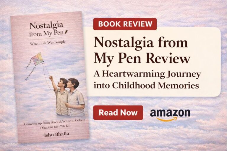 Nostalgia From My Pen Review