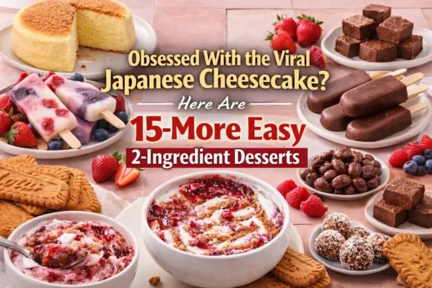 Obsessed With the Viral Japanese Cheesecake - Here Are 15 More Easy 2-Ingredient Desserts