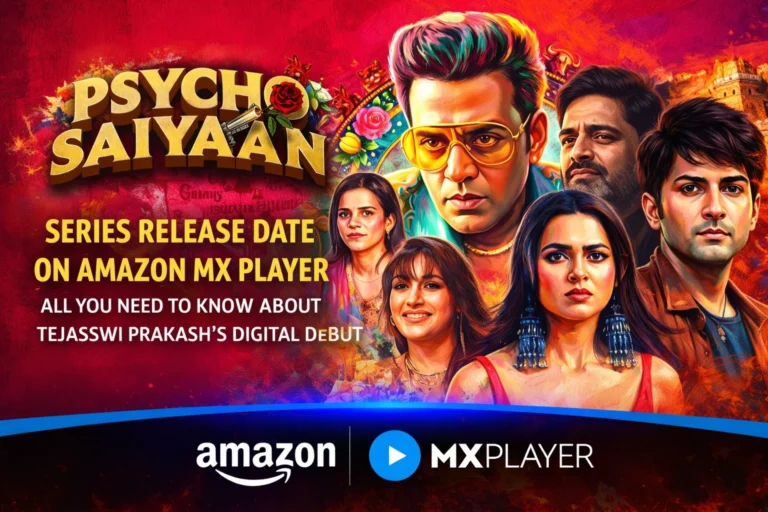 Psycho Saiyaan Series Release Date on Amazon MX Player: All You Need To Know About Tejasswi Prakash’s Digital Debut