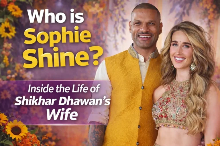 Who is Sophie Shine? Inside the Life of Shikhar Dhawan’s Wife Who is Sophie Shine? Inside the Life of Shikhar Dhawan’s Wife