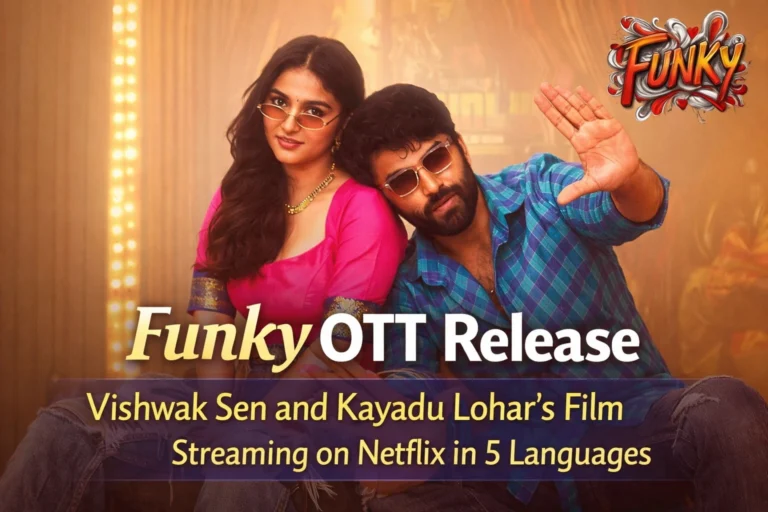 Funky OTT Release: Vishwak Sen and Kayadu Lohar’s Film Streaming on Netflix in 5 Languages