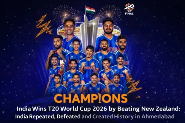 India Beats New Zealand to Win the T20 World Cup 2026 Title