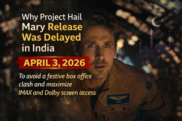 Project Hail Mary Release Delay Explained