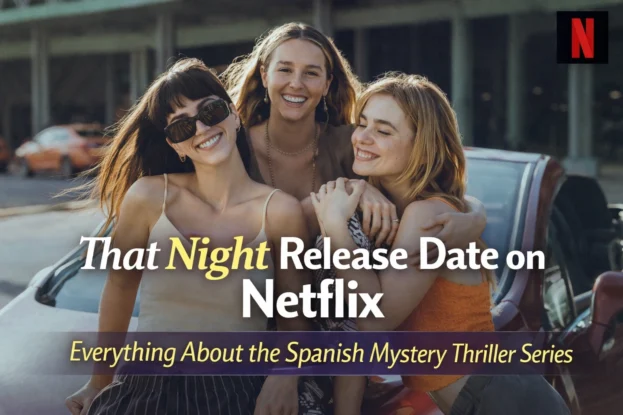 That Night Release Date on Netflix