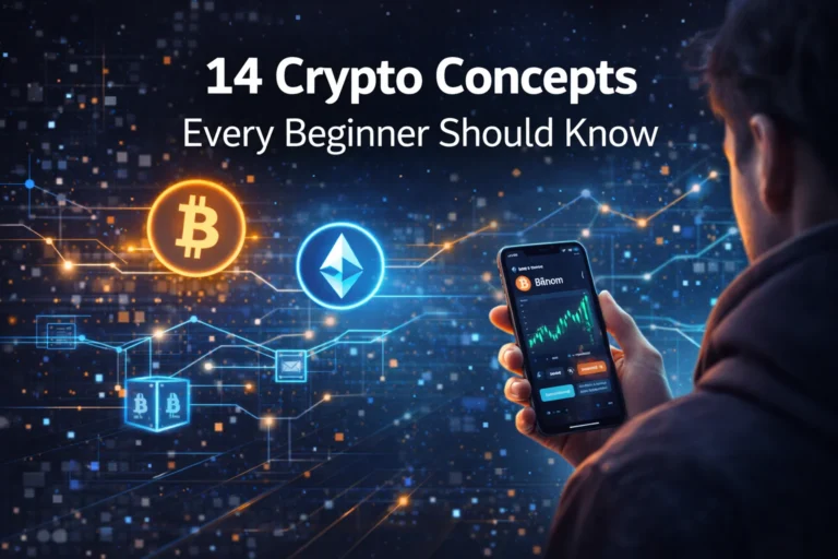 14 Crypto Concepts Every Beginner Should Know Before Getting Started 14 Crypto Concepts Every Beginner Should Know