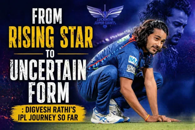 From Rising Star to Uncertain Form - Digvesh Rathi’s IPL Journey So Far