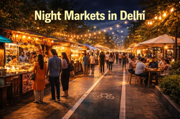 Night Markets in Delhi