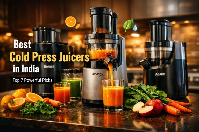 Top 7 Best Cold Press Juicers in India