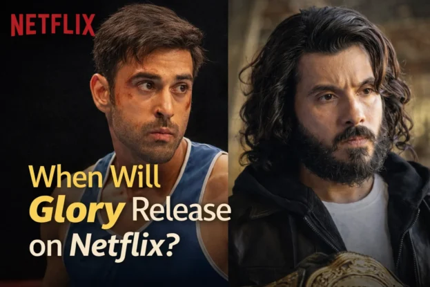 When Will Glory Release on Netflix