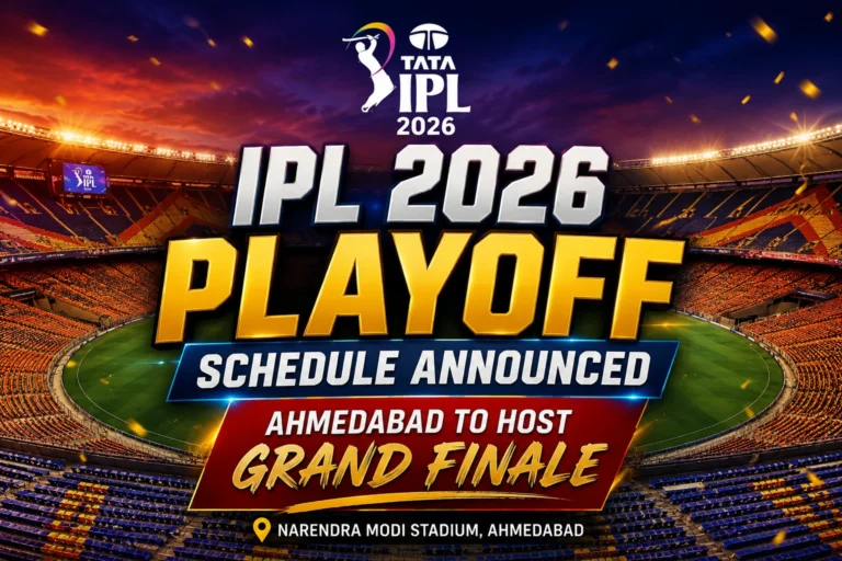 TATA IPL 2026 Playoff Schedule Announced: Ahmedabad to Host Grand Finale