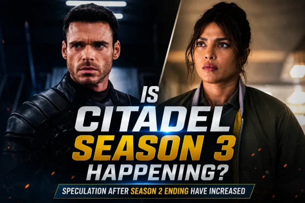 Is Citadel Season 3 Happening - Speculation After Season 2 Ending Have Increased