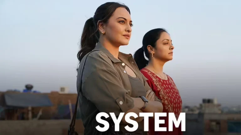 System Movie Review: Sonakshi Sinha and Jyotika Shine in a Courtroom Drama That Needed Sharper Writing System Movie Review: Sonakshi Sinha and Jyotika Shine in a Courtroom Drama That Needed Sharper Writing