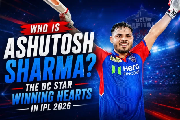 Who Is Ashutosh Sharma - The DC Star Winning Hearts in IPL 2026