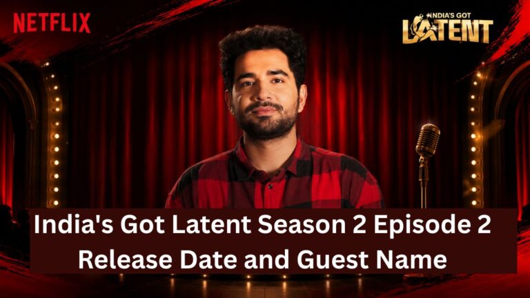 India’s Got Latent Season 2 Episode 2 Release Date, Time & Guest Name: Latest Update India's Got Latent Season 2 Episode 2 Release Date and Guest name