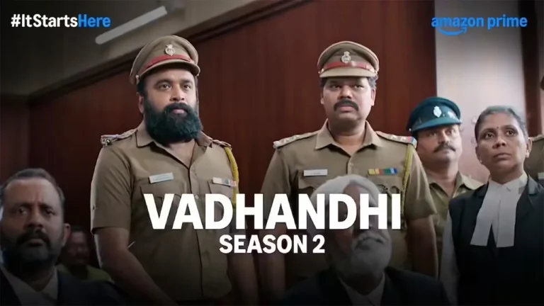 Vadhandhi Season 2 on Amazon Prime Video - Release Date, Cast, Plot and Everything You Need to Know