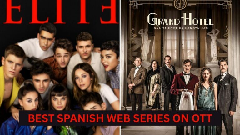 20 Best Spanish Web Series on OTT