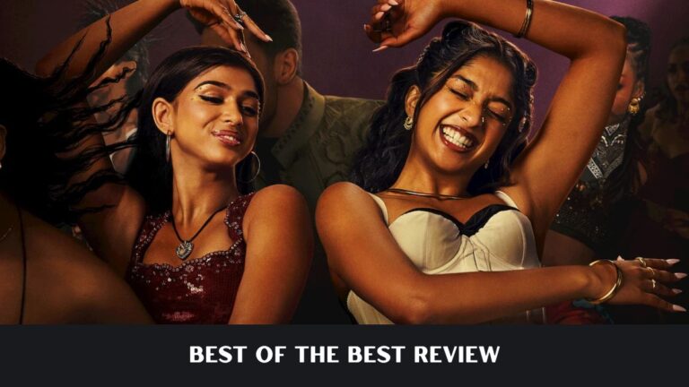 Best of the Best Review: Netflix’s Bollywood Dance Dramedy Has Heart But Feels Familiar Best of the Best Review