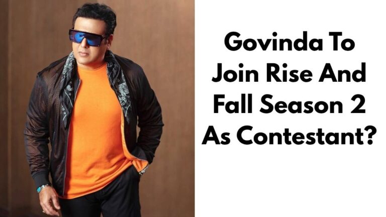 Govinda To Join Rise And Fall Season 2 As Contestant
