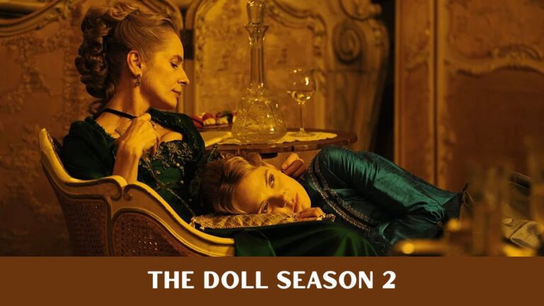 Will The Doll Return for Season 2? Here's Everything We Know